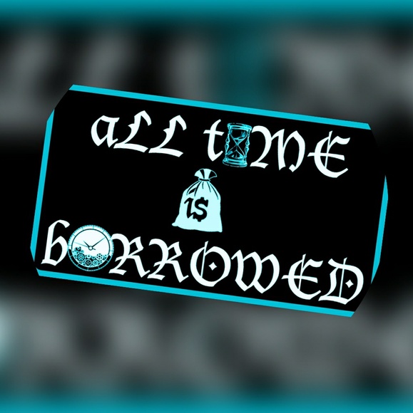 timeisborrowed